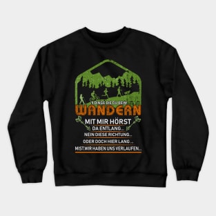 fun design for hiking Crewneck Sweatshirt